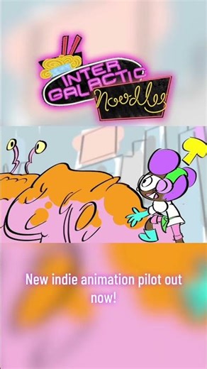 Intergalactic Noodles Trailer! Made special for Indie Animation Day!