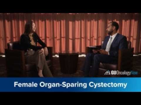 Patient Selection and Surgical Considerations for Female Organ-Sparing Cystectomy