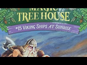 Magic Tree House #15 : Viking Ships At Sunrise