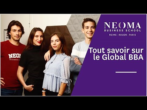 Découvrez la formation et les questions sur le Global BBA de NEOMA Business School