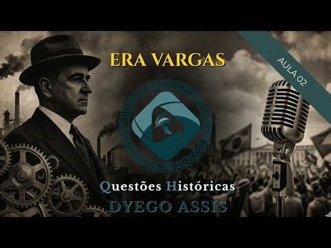 Era Vargas: Governo Constitucional | CURSO GRÁTIS de História Completa (Parte 02)