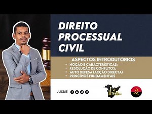 Noções Gerais do Direito Processual Civil | Direito Processual Civil - Aula 01