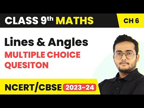 Lines and Angles - Multiple Choice Questions | Class 9 Maths Chapter 6