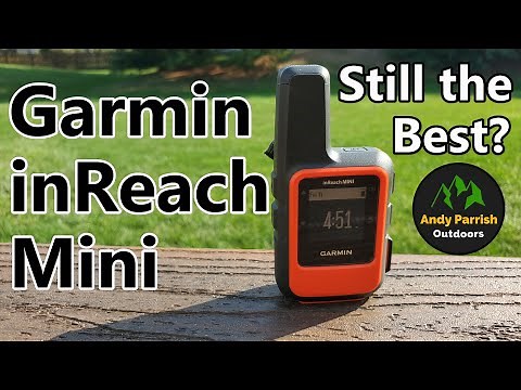 Garmin inReach Mini Satellite Communicator Review - Still the Best?