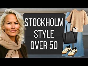How To Dress Stockholm Style Over 50