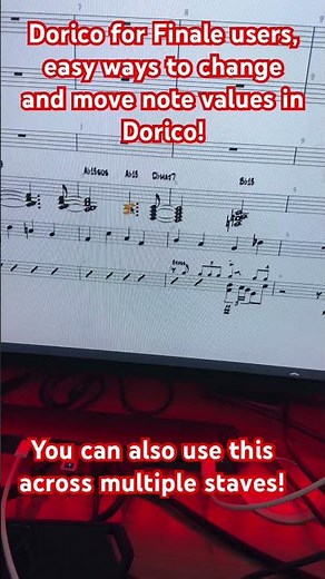 Dorico for Finale users, moving and changing note values.