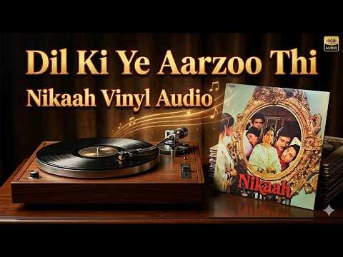 Dil Ki Yeh Aarzoo Thi | Nikaah (1982) | LP Record Audio | Ravi | Mahendra Kapoor, Salma Agha