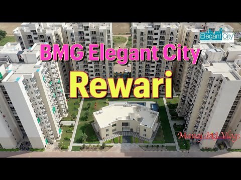 BMG Elegant City Rewari Tour | Rewari City Video | रेवाड़ी शहर की वीडियो | Rewari City | Rewari