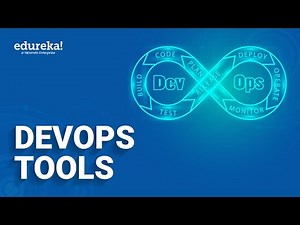 Top 20 DevOps Tools You Need to Know | DevOps Tools Tutorial | Edureka