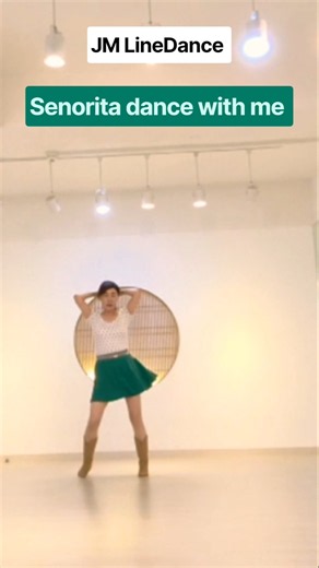 Senorita dance with me #Jm LineDance