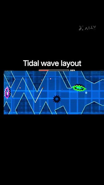 tidal wave layout! #tidalwave #geometrydash