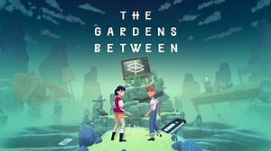 The Gardens Between out on September 20