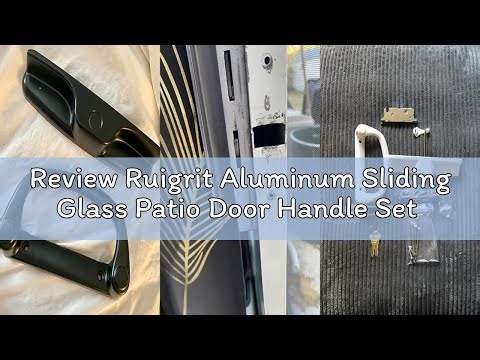 Review Ruigrit Aluminum Sliding Glass Patio Door Handle Set with Mortise Lock & Keys, Fits 1-1/4" to