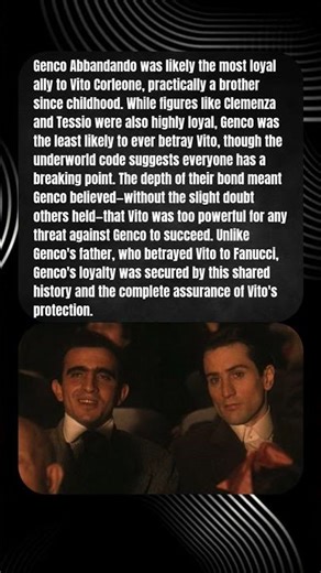 Vito's Truest Brother: Why Genco Abbandando Was His Most Loyal Ally