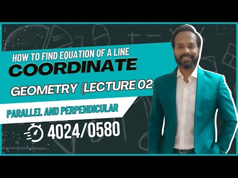 Coordinate Geometry | Gradients of Parallel, Perpendicular & Collinear Lines | Equation of a Line