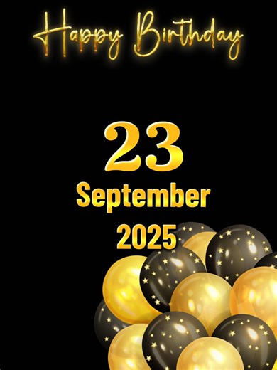 Celebrate Your Birthday: 23 September Special Wishes