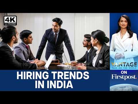 AI Readiness Tops India's FY27 Hiring Trends: Report | Vantage on Firstpost | 4K
