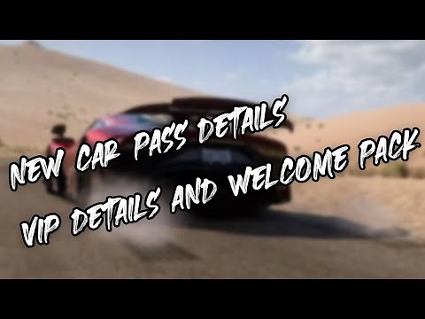 EVERYTHING YOU NEED TO KNOW ABOUT FORZA HORIZON 5 CAR PASS , VIP AND WELCOME PASS