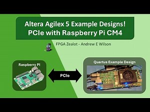 Agilex 5 PCIe with Raspberry Pi CM4 ~ Altera FPGA Example Designs!