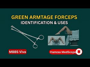 Green Armytage Forceps | Identification & Uses | MBBS Viva | #forceps #obgyn
