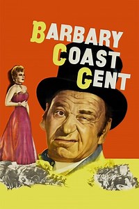 Barbary Coast Gent Summary, Trailer, Cast, Where to Watch and More
