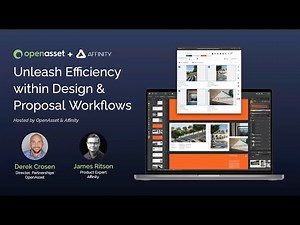 OpenAsset + Affinity: Elevate Your Proposal Design Workflows
