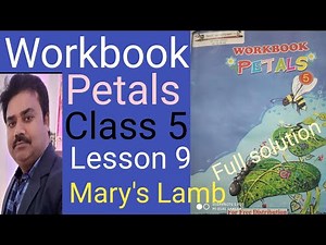 Petals workbook class 5 Lesson 9/Workbook petals class 5 Lesson 9 Mary's Lamb