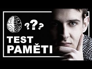 TEST PAMĚTI | Otestujte si svojí krátkodobou paměť
