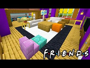Minecraft: Monica's Apartment "Friends Apartment"