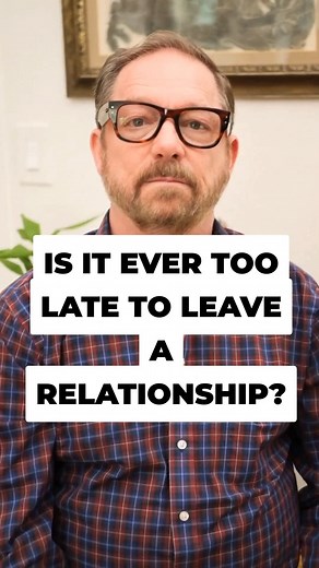 6.1K views · 130 reactions | Is it ever too late to leave a relationship? #mentalhealth #therapist #relationship | Jim Brillon Therapist LMFT | Facebook