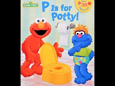 Sesame Street P is for Potty! Book Read Aloud #kidsbooksreadaloud #books #reading Potty Training