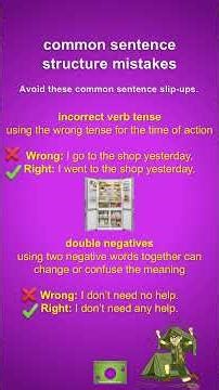 Common Sentence Structure Mistakes