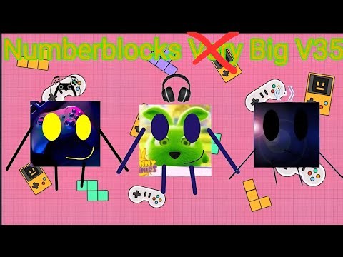 🌟Numberblcoks big v35 (BETTER MIX VIDS)⚡