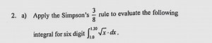 Apply Simpson's 3/8 rule to evaluate the integral \int_{1.0}^{... | Filo