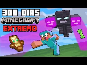 Can You Survive 300 Days in Minecraft Extreme?
