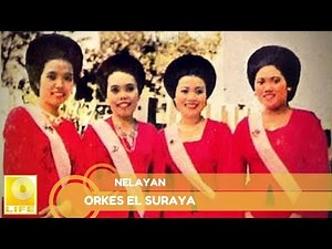 Orkes El Suraya - Nelayan (Official Audio)