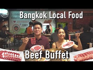 BEST BEEF! All you can eat buffet in Bangkok. Local Thai food experience. Bangkok Travel Guide 2023