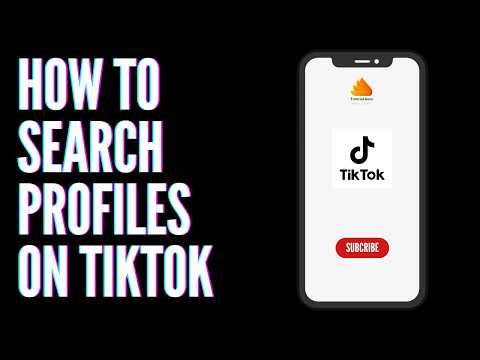 How to Search Profiles on TikTok