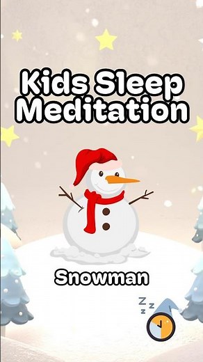 Kids Sleep Meditation - Snowman ☃️ - Bedtime Stories For Kids