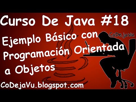 Ejemplo Programación Orientada Objetos en Java