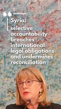 Syria: selective accountability breaches international obligations and undermine reconciliation