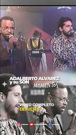 ✨ Adalberto Álvarez y su Son – “Momentos”