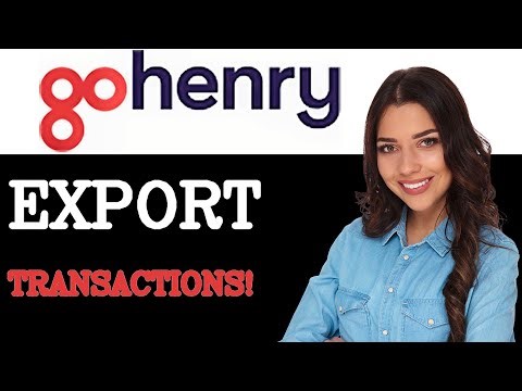 How To Export GoHenry Transactions (2025)