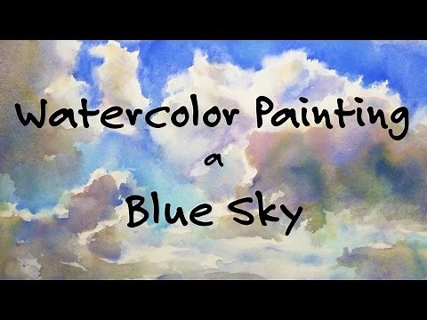 Blue Sky, Watercolor Painting Tutorial