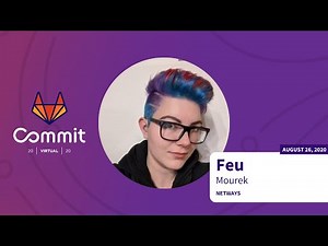 Commit Virtual 2020: Teaching the Basics About GitLab