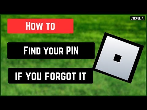 How to find your PIN in Roblox if you forgot it
