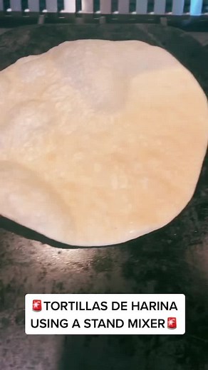 Homemade Flour Tortillas Using a Stand Mixer | Easy & Delicious Recipe