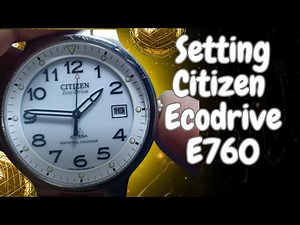 Setting Citizen Ecodrive E760