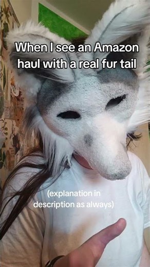 Me when I see am Amazon haul with real fur