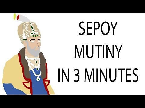 Sepoy Mutiny | 3 Minute History